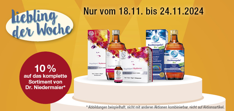 Liebling der Woche - 10% auf Dr.Niedermaier